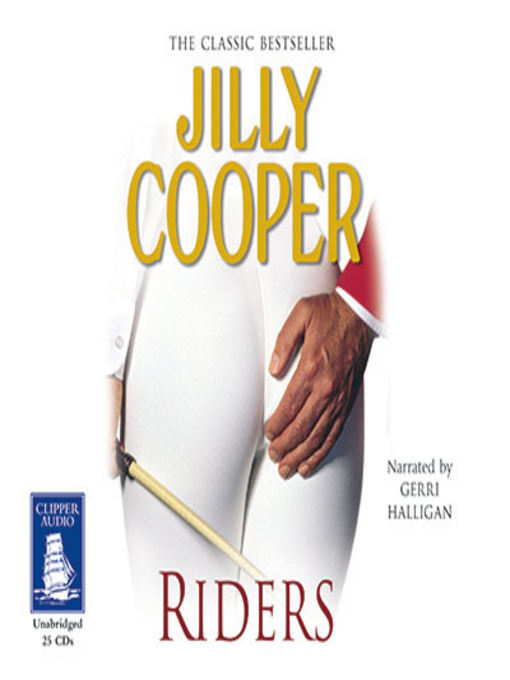Title details for Riders by Jilly Cooper - Wait list